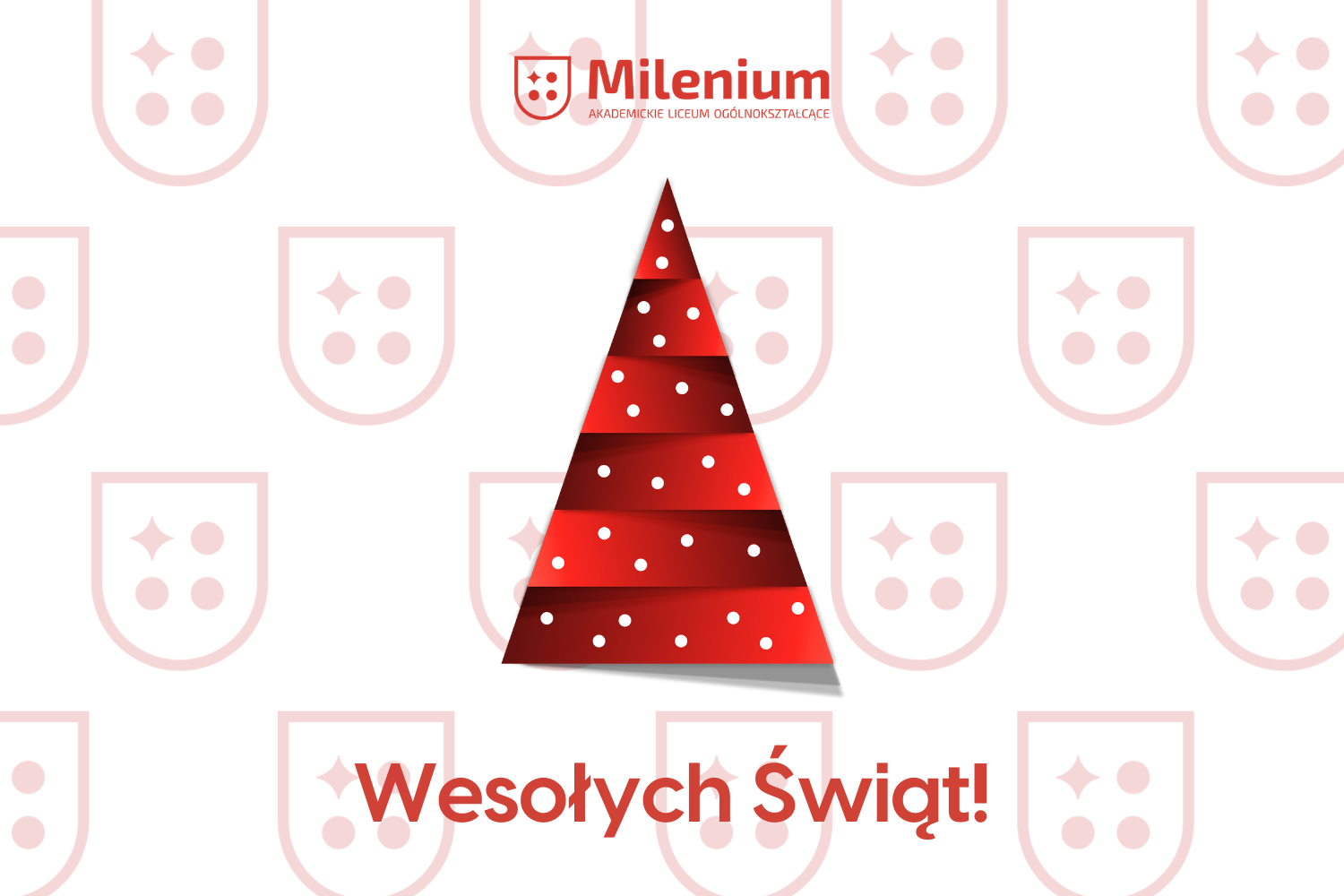 Akademickie Liceum Ogólnokształcące Milenium życzy Wesołych Świąt oraz Szczęśliwego Nowego Roku! 